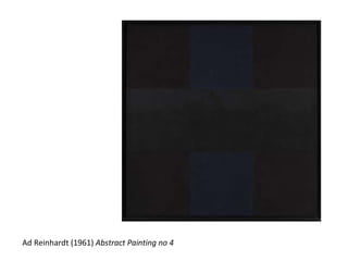Ad Reinhardt (1961)  Abstract Painting no 4 
