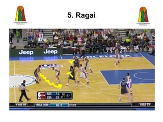 5. Ragai
 