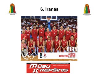 6. Iranas
 