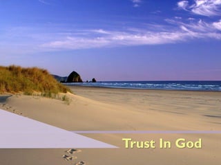 Trust In God
 
