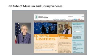 Institute of Museum and Library Services
 