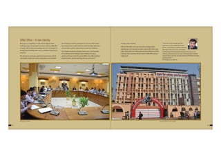 42 43
Being next to a magnificent monument like Nagpur station
building, bang on a busy square is not easy. However, DRM office
complex with its clumsy surroundings, was more of a drag to the
heritage station building rather than a companion enhancing its
attraction.
The removal of, a no longer required microwave tower, with its
ugly bundle of cable and a noisy cooling towers and overhead
tank of hardly functioning centralised AC of Control office (which
had curiously been located at the front of the building rather than
rear) provided a perfect opportunity, to correct this imbalance.
The compound wall was redesigned with arches, matching with
the architecture of the heritage station building. The colour
scheme and texture of the five stories DRM Control office building
facade has been selected matching with the sand stone of
DRM Office – A new identity
" There was a lot of curiosity about the
improvement work of DRM Office facade.
Slowly, as each part of it is getting completed,
deep appreciation of our users and media is
coming forward. The new design and colour of compound wall,
matching with architecture and colour of heritage station building
located nearby as also the new gate matching with IR logo have been
particularly liked.”
D R Tembhurne, Sr. DEN-CO
heritage station building.
With the RMS office at the Itarsi end of the heritage station
building due to be relocated to eastern side and the other small
offices along with Union offices planned to be shifted out of RMS
building, station premises will inch closer to DRM office giving a
unified look.
Meeting Room - Samadhan New facade of DRM office - Work in progress
 