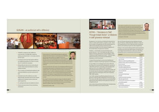 GUNJAN – an auditorium with a difference
60 61
 “GUNJAN”an auditorium with a difference,
commissioned in the DRM office complex by
utilizing unused hall of 28.5 x 12.5m lying vacant for
the last 2 years,
 It creatively constructed with frugal but effective
air-conditioning capacity of 314 seats in a record
time of 3 months from conception.
 Wall panelling has been done by using released
wooden sleepers departmentally, thus creating
excellent acoustics.
 This is a unique, eco-friendly plush auditorium with
world class facilities & is now the cynosure of all
eyes.
 Substantial work of the Auditorium was done
departmentally. The Division did not have a decent
auditorium for hosting its various cultural and
social programmes.
 It is perhaps be the least cost auditorium around.
 Utmost economy has been the by-word during
construction.
It was on 6th Dec. 2011, when the officers and staffs were gathered for
“Mahapari Nirvan Diwas”function in a small meeting room of DRM office,
idea of having a proper auditorium was triggered in the mind of
DRM/NGP, within 2 months of joining the division. It was his vision that a
hall, lying vacant for last 2 years for shifting of some divisional offices, was utilized for
Auditorium. But in the era of paucity of funds, it was merely impossible to think about
providing proper / vast acoustic arrangements which is the prime requirement for the
auditorium.
Only in the 2nd week of Jan. 2012“Gunjan”was conceptualized by DRM with the use of
unserviceable wooden sleepers for wall paneling to improve the acoustic and thermal
insulation of hall. In the 3 months time, this hall was ready for commissioning as
Auditorium“Gunjan”. It is fully air-conditioned provided with 32 nos. of push back chairs
and 282 nos. of tip up chairs. Also it has been provided with fire hydrants and fire
extinguishers. The auditorium was appreciated by GM, Central Railway Shri Subodh
Kumar Jain in May 2012, at the time of inauguration for this acoustic, aesthetic and fast
execution.
Now,“Gunjan”is one of the best auditoriums in Nagpur city, effectively utilized for
divisional function & seminars and for staff/ union’s function. This has given a new life to
the wooden sleepers which served the Railway for the several years and a Railway
signature to auditorium better known as“Gunjan”in Nagpur.
Sanjay Khare Ex Sr DEN Co / NGP
All the officers and staff have got new enthusiasm and motivation
after transformation of the office with ergonomically efficient modular
furniture, improved lighting and pleasant ambience. All the officers ,
supervisors and staff have been very happy to render services under
ASTHA to the staff within the laid down time frame with hardly any failure or
exception. The retired employees have appreciated and benefited from ASTHA
and have conveyed their heart failed appreciations.
B K Panigrahi , Sr DPO / NGP
ASTHA – “Assistance to Staff
Through Instant Action” a milestone
in staff grievance redressal
Management is art and science of getting the things done by
others. It is often said the leader is as good as a team. Litmus
test of a leader is bringing about the total transformation of a
staff into self motivated work force directed towards
achievements of goals. One of the important ingredients of
this transformation is the grievances redressal.
Therefore, a novel initiative was launched taken by the
division when on 17.10.11 Shri Subodh Jain GM, CR visit to
Nagpur launched a staff grievance redressal platform called
“Assistance to Staff Through Instant Action”– ASTHA for quick
redressal of Grievances of serving and retired Railway
employees, on time-bound basis.
18 types of Personnel Branch services were identified and
targets for compliance of each type of grievance are laid down.
In case of delay on non rendering of any service within this
time frame, the concerned staff could approach a special cell
called ATHA cell which is manned by a personal department
supervisor. Each such complaint will be recorded in a
computerised module and was given a unique ID number and
this cell will chase the redressal of complaint through various
deptts. Performance and progress of the cell is reviewed by
DRM, ADRM regularly.
Over 31000 employees benefited by getting their dues and
grievances redressed within targeted time over last two years.
There were some 500 instances, where the concerned staff did
approach this cell for redressal of their grievances which was
arranged by this cell.
About sixteen thousand Retired Staff got their Complementary
Passes issued within 2 hours, thanks to ASTHA.
Also over fourteen thousand serving employees have got
there, PF Advance, Children Education Allowance, Arrears of
Pay, Reimbursement of cost of Spectacles leave encashment,
dentures and maintenance grant etc within targeted time.
Perhaps it is the result of initiatives like this which boosted the
motivation and moral of the staff at large on the division to a
much higher level of performance, when every other thing
remained the same or worsened due to fund constraint.
SERVICES Duration
of time
Issuing passes for retired railway employee 2 Hours
Leave records 7 Hours
Allowance, advances,grant& payment 2 Days
Settlement dues, pension & family pension 2 Days
Excess recovery 2 Days
Retention of railway quarter 2 Days
Pass &PTO related grievances 2 Days
Cost of spectacle,dentures, maintenance grant 2 Days
Leave encashment 4 Days
Increment 5 Days
Pay fixation & arrears pay 5 Days
Seniority 5 Days
Transfer, promotion & posting 5 Days
Alternate appointment 5 Days
Permission for transaction of movable &
immovable property 5 Days
PF advances 07 Days
House building allowances 07 Days
Other loans & advances 07 Days
Dr. E. Shreedharan, keynote speech on 21.09.2013
 