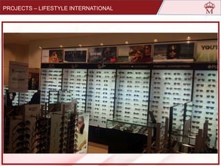 PROJECTS – LIFESTYLE INTERNATIONAL
 