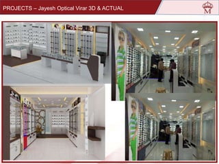 PROJECTS – Jayesh Optical Virar 3D & ACTUAL
 