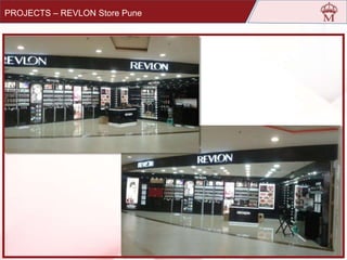 PROJECTS – REVLON Store Pune
 