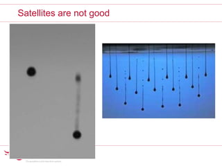 Satellites are not good
 