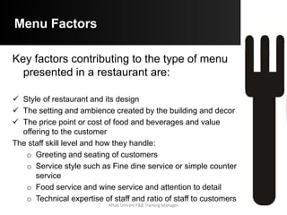 Menu Planning
Aftab Umrani F&B Training Manager
 
