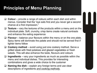 Menu Knowledge Guest
Information
 Timing of cooking for the different dishes on the menu e.g.
soufflé will take 20 minutes
 The price point or cost of food and beverages and value
offering to the customer such as specials, wine of the
month, daily special
 Be responsive to customer requests and queries as well
as suggesting alternatives e.g. dietary alternatives, offer 2
entrées if smaller meals are desired
In order to provide excellent advice to your clients you must know
your menu sequence and style, items offered and how the
dishes are cooked and presented.
Aftab Umrani F&B Training Manager
 