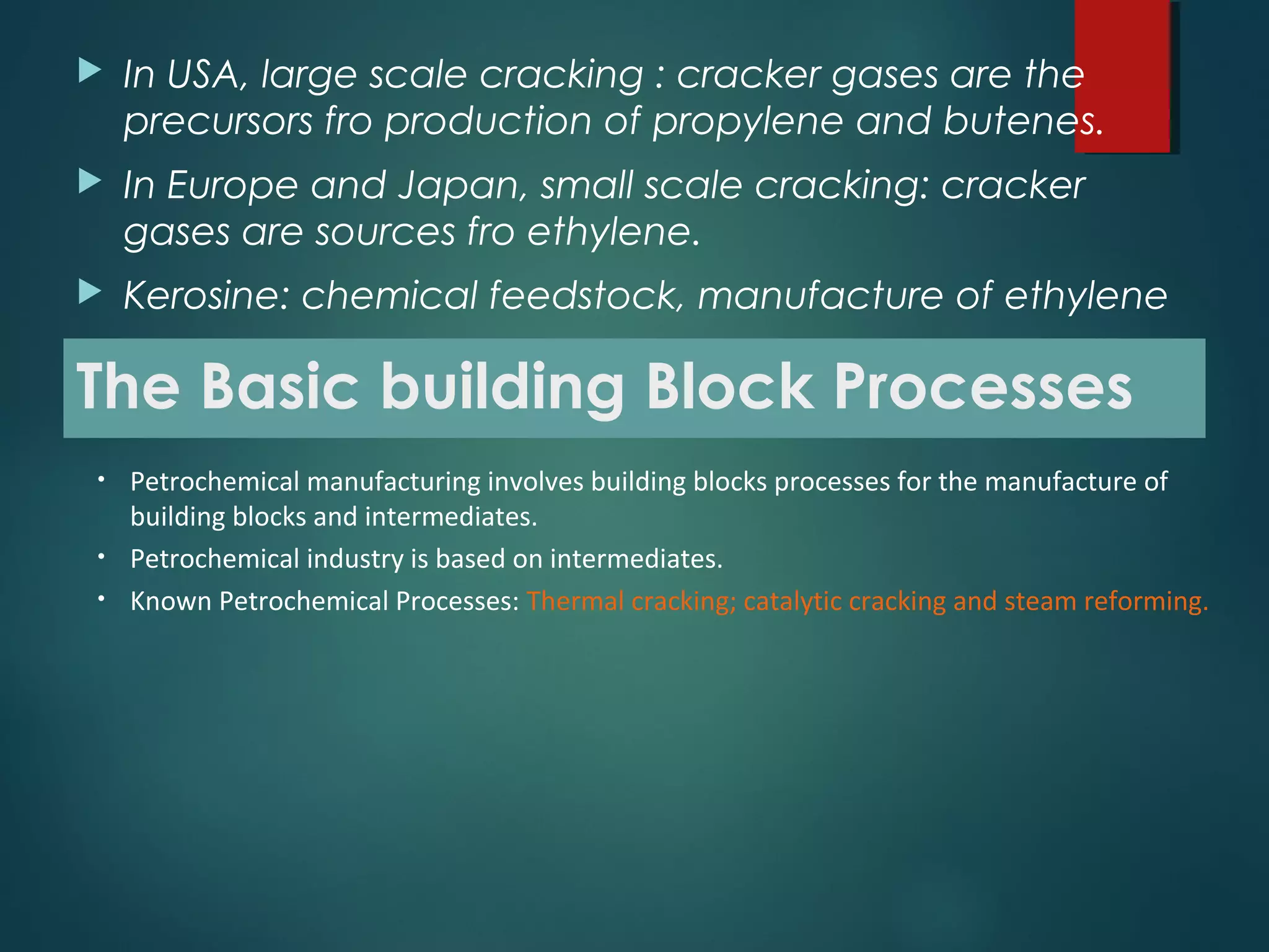 basic building block processes in petrochemical technology | PPT ...