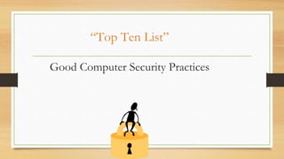 Good Computer Hygiene Basic_computerHygiene | PPTX