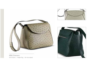 4006 | Francesca
29x14.5x22cm | Weight 470g | HH: 42cm (adjust)
 