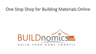 One Stop Shop for Building Materials Online
 