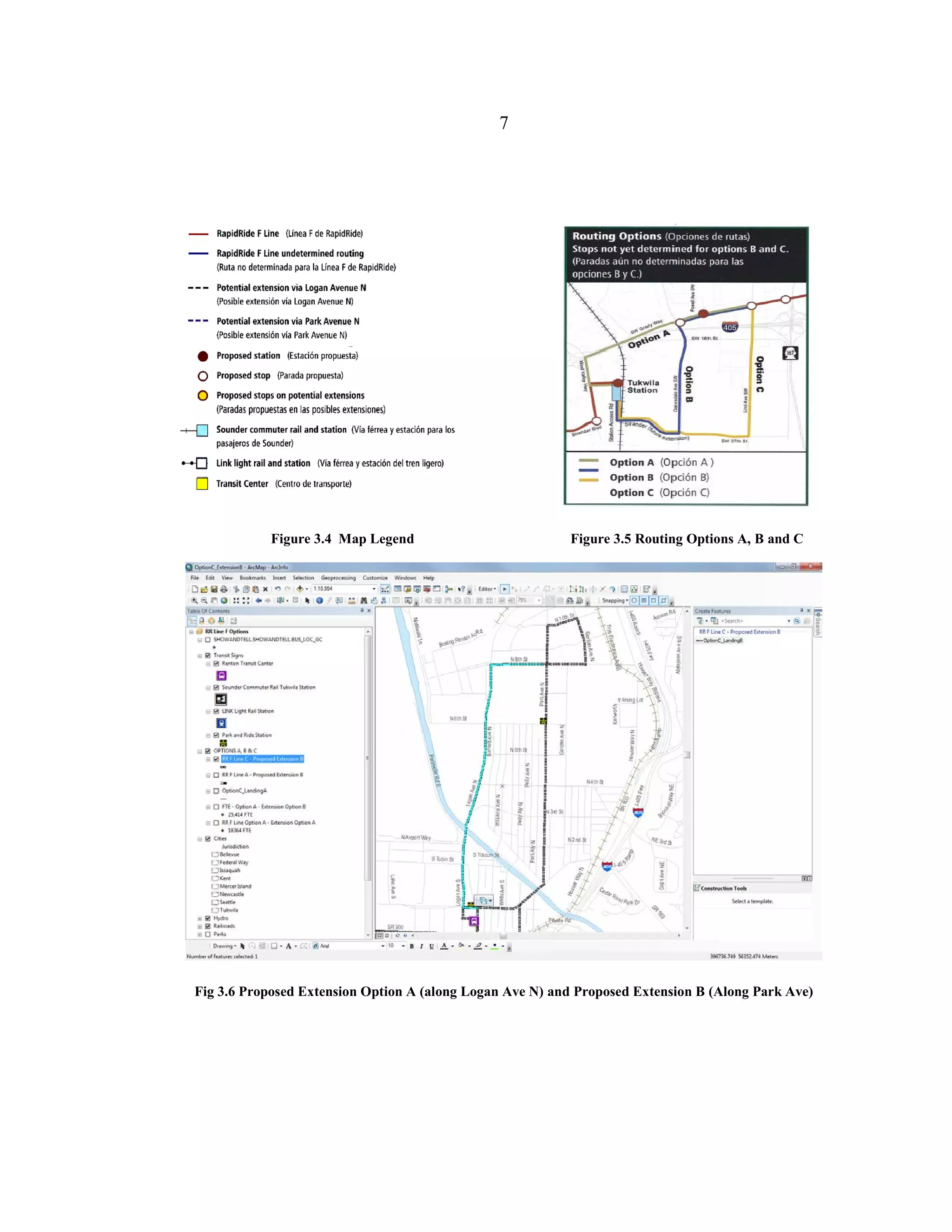 7
Figure 3.4 Map Legend Figure 3.5 Routing Options A, B and C
Fig 3.6 Proposed Extension Option A (along Logan Ave N) and Proposed Extension B (Along Park Ave)
 