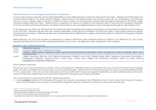 Introduction: Changing the Dialogue
2 | P a g e
Waterford City: Driver of Local, Regional and National Competitiveness
A strong region requires leadership and for all the stakeholders to work collaboratively to achieve the objectives for the region. Waterford is the fifth largest City
in Ireland and the largest in the South East NUTS III Region. Within national1 and regional2 spatial and economic policy, the role of Waterford as the Gateway
City is to act as a strategic engine of growth to enable the region to grow to its potential and to guide balanced regional development and inform capital
investment priorities within the region. Waterford has an opportunity to reinforce its' position as the economic driver of the South East through the Waterford
LECP, the new National Planning Framework, the Regional Action Plan for Jobs, the Regional Spatial Economic Strategy and through the other regional LECPs.
As the gateway to the South East, Waterford will more effectively fulfil its leadership role through the development and promotion of Waterford as the Gateway
to the South East. Waterford will work with other regional stakeholders to help grow and strengthen the South East region to help achieve balanced regional
development across Ireland. Waterford will also work collaboratively with all stakeholders to support Government policy for a Regional Technological University
for the South East.
Within Waterford, the LECP also provides an opportunity to reinforce Waterford's urban settlement hierarchy outlined in the Waterford City and County
Development Plans and in the Economic Strategy for Waterford City & County. See Appendix 1 Map of Waterford's Town & Villages.
Waterford's Urban Settlement Hierarchy
Level 1 Waterford Gateway
Level 2 County & Larger Towns: Dungarvan & Tramore
Level 3 Ardmore, Ballymacarbry, Cappoquin, Dunhill, Dunmore East, Kilmacthomas, Kilmeaden, Lismore, Passage East, Portlaw, Stradbally, Tallow, Sean
Phobal/ An Rinn
Level 4 Aglish, Annestown, Baile Na nGall, Ballinroad, Ballyaneen, Ballyduff Lower (East), Ballyduff Upper (West), Bawnfune, Bunmahon/ Knockmahon,
Cheekpoint, Clashmore, Clonmel Environs, Clonea Power, Crooke, Fenor, Heilbhic, Kill, Knockanore, Lemybrien, Maoil na Choirne, Piltown,
Rathgormuck, Touraneena, Villierstown
Socio Economic Framework
This plan sets out a clear framework for economic and local development in Waterford which is summarised in the socio economic framework on the following
page. The LECP is a strongly action focussed plan; it is not an operational plan. While the LECP has been informed by the City and County Development Plans,
it is not a spatial plan. The socio economic framework is a structure within which all local and regional stakeholders can work collaboratively to achieve the
mission and objectives outlined below and which will be implemented through a series of operational plans.
The Local Economic & Community Plan (LECP)3 contains two elements:
 a local economic element which will guide and support the economic development role of Waterford City & County Council with the goal of having a
'vibrant and sustainable4 local economy', to be achieved through the objectives outlined in the above socio economic statement and
1 National Spatial Strategy 2002-2020
2 Regional Planning Guidelines for South East Region 2010-2020
3 LG 1/2015 Local Economic and Community Plans
4 Sustainable development includes development that is compliant with EU Environmental Directives including the Habitats Directive.
 