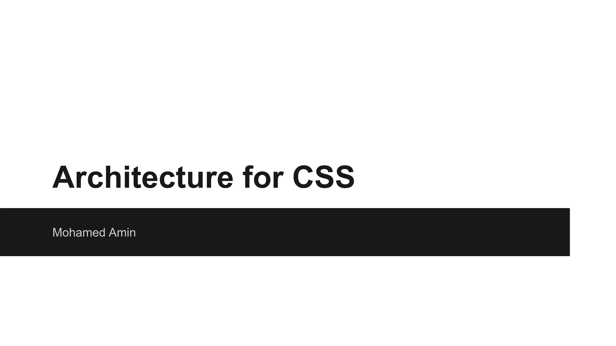 Architecture for css | PPT
