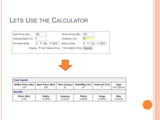LETS USE THE CALCULATOR
 