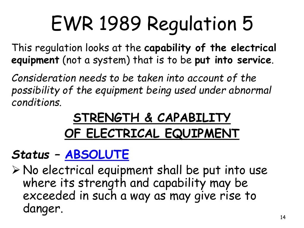 2. What ARE the Electricity at Work Regulations 1989