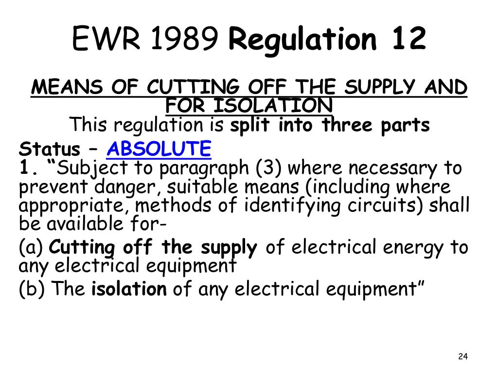 2. What ARE the Electricity at Work Regulations 1989