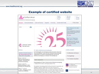 www.healthonnet.org
11
Example of certified website
11
 