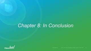 Chapter 8: In Conclusion
 