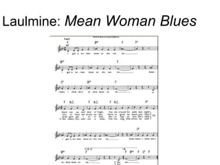 Laulmine: Mean Woman Blues




            Jelena Kuvshinova
 