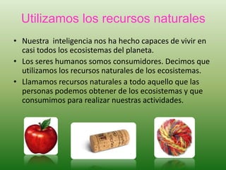 6º_CM_05 el ser humano en los ecosistemas | PPSX