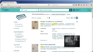 Research portal
Identified names (LNE)
and other enrichments
Configurable services
Context information
and extra navigation
options for a name
 