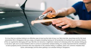 6 common mistakes to avoid when tinting your car window | PDF