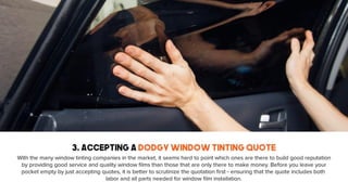 6 common mistakes to avoid when tinting your car window