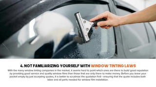 6 common mistakes to avoid when tinting your car window | PDF