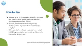 6 Common Pitfalls in Salesforce CPQ Implementation and How Our Experts ...