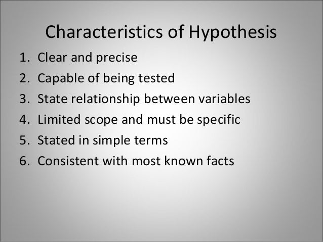 basic characteristics of good hypothesis