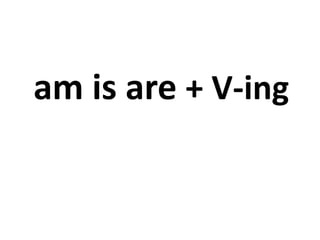 6 c review of verb forms | PPTX