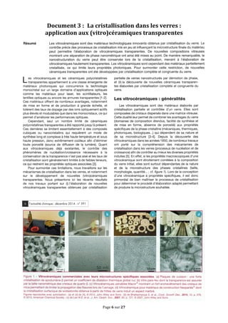 Page	
  6	
  sur	
  27	
  
Document	
  3	
  : 	
  La	
  cristallisation	
  dans	
  les	
  verres	
  :	
  
application	
  aux	
  (vitro)céramiques	
  transparentes	
  
	
  
	
  
	
  
 