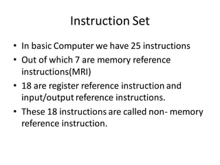 Microprogram Example
1.Computer Configuration
•Instruction Format
• Microinstruction Format
•Microoperation
• Conditional ...