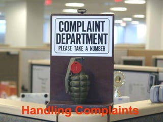 Handling Complaints 