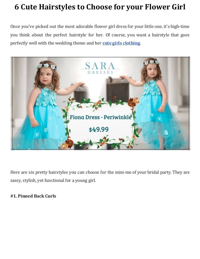 6 Cute Hairstyles To Choose For Your Flower Girl