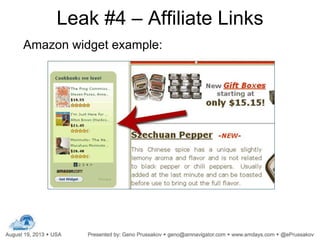 Leak #4 – Affiliate Links
Amazon widget example:
 