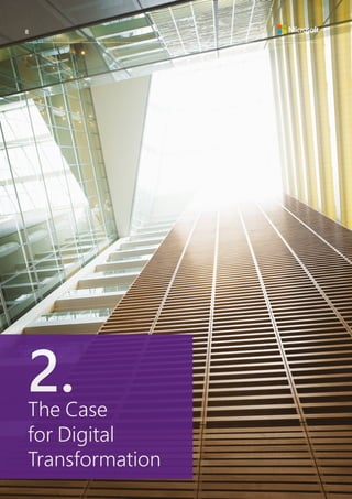 2.The Case
for Digital
Transformation
8
 