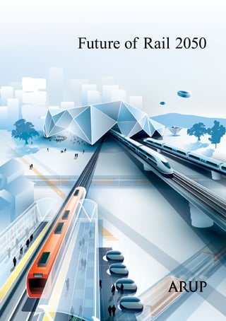 Future of Rail 2050
 