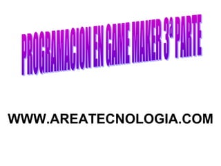 WWW.AREATECNOLOGIA.COM 
 