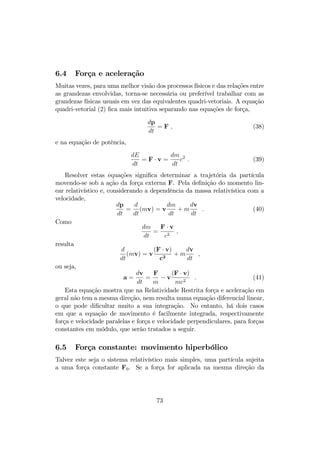 x) 
x0 = 
(x  V t) 
y0 = y 
z0 = z 
() 
8 
: 
x00 = 
(x0   