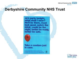 Derbyshire Community NHS Trust 
 