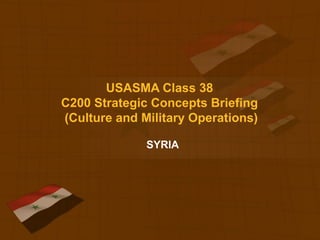 Usama Class Syria Briefing | PPT