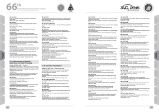 WELCOME
MESSAGES
ORGANISERSPRACTICAL
INFORMATION
CONFERENCE
PROGRAMME
Technical
Programme
STUDENTS&YOUNG
PROFESSIONALS
EVENTS
ASSOCIATED
PROGRAMMES
&EVENTS
EXHIBITIONSOICIALEVENTS
&Technical
TOURS
WELCOME
MESSAGES
ORGANISERSPRACTICAL
INFORMATION
CONFERENCE
PROGRAMME
Technical
Programme
STUDENTS&YOUNG
PROFESSIONALS
EVENTS
ASSOCIATED
PROGRAMMES
&EVENTS
EXHIBITIONSOICIALEVENTS
&Technical
TOURS
AUTHORS’
INDEX
AUTHORS’
INDEX
IAC-15.C2.8.6
EFFECT OF CARBON NANOTUBE COMPOSITES IN AEROSPACE
STRUCTURES
Glenn Hrinda, NASA, United States
IAC-15.C2.8.7
SURFACE ENGINEERING FOR METAL PARTS MADE BY ADDITIVE
MANUFACTURING
Nicolas Nutal, CRM, Belgium
IAC-15.C2.8.8
NANODIAMONDS ARE SPACE TECHNOLOGY BEST FRIENDS
Meir Moalem, , Israel
IAC-15.C2.8.9
THERMAL CHARACTERIZATION OF A MULTIFUNCTIONAL
COMPOSITE STRUCTURE IN EARLY DESIGN PHASE BASED ON THE
MASCOT LANDER
Ajay Prasad Ragupathy, Delft University of Technology (TU Delft),
The Netherlands
IAC-15.C2.8.10
FABRICATION AND CHARACTERIZATION OF PATTERNED CARBON
NANOFIBER ARRAYS USING HOLE-MASK COLLOIDAL LITHOGRAPHY
TOWARDS BIOSENSING APPLICATIONS
Jendai Robinson, University of Cincinnati, United States
IAC-15.C2.8.11
COMPARISON OF TWO CARBON FIBER REINFORCED POLYMER GRID
TYPES WITH RESPECT TO STABILITY, STIFFNESS AND MASS FOR THE
USE AS INTERSTAGE STRUCTURE
Heike Lohse-Busch, DLR, German Aerospace Center, Germany
IAC-15.C2.8.12
A NEW TECHNOLOGY FOR PRODUCTION OF HIGH THICKNESS
CARBON/ CARBON COMPOSITES FOR LAUNCHERS APPLICATION.
Marta Albano, University of Rome “La Sapienza”, Italy
C2.9. Advancements in Materials
Applications and Rapid Prototyping
October 16 2015, 13:30 — Oranim 1
Co-Chair(s): Giuliano Marino , CIRA Italian Aerospace Research
Centre, Italy; Sylvie Béland , National Research Council, Canada;
Rapporteur(s): Luigi Scatteia , Strategy& - Formerly Booz and
Company, The Netherlands;
IAC-15.C2.9.1
MANUFACTURING OF LARGE SCALE FRICTION STIR WELDED AND
SPIN FORMED DOMES WITH AN OPTIMIZED PROCESS CHAIN
Markus Kahnert, MT Aerospace AG, Germany
IAC-15.C2.9.2
SUCCESSFUL DEVELOPMENT AND MONITORING OF CFRP
MANUFACTURING TECHNOLOGIES
Birte Hoeck, MT Aerospace AG, Germany
IAC-15.C2.9.3
MATERIALS CHARACTERIZATION OF ADDITIVELY MANUFACTURED
COMPONENTS FOR ROCKET PROPULSION
Robert Carter, NASA Glenn Research Center, United States
IAC-15.C2.9.4
RAPID PROTOTYPING OF A COMBINED CHANNEL/PUMP
STRUCTURE FOR LIQUID METAL ACTUATORS USED AS ANGULAR
MOMENTUM STORAGE DEVICE FOR PICOSATELLITES
Sebastian Grau, Technische Universität Berlin, Germany
IAC-15.C2.9.5
INKJET PRINTING TECHNOLOGY FOR NEW SPACE SENSORICS
DEVELOPMENTS AND OPTIMIZATION
Christine Hill, University of Stuttgart, Germany
IAC-15.C2.9.6
THERMO-MECHANICAL CHARACTERIZATION OF A CARBON MICRO-
FIBRE REINFORCED POLYMER FOR ADDITIVE MANUFACTURING IN
SPACE APPLICATIONS
Marianna Lopatriello, , Italy
IAC-15.C2.9.7 (withdrawn)
DESIGN AND OPTIMIZATION OF A VARIABLE STIFFNESS COMPOSITE
WING
Yan Zhang, , China
IAC-15.C2.9.8
EMPLOYING RAPID PROTOTYPING TO REDUCE WEIGHT AND
OPTIMIZE SELECTED INTRICATE STRUCTURAL COMPONENTS OF A
PICOSATELLITE
Aniket Marne, College of Engineering, Pune, India
IAC-15.C2.9.9
DETAILED STRUCTURAL DESIGN AND CORRESPONDING
MANUFACTURING TECHNIQUES OF THE MASCOT LANDING
MODULE FOR THE HAYABUSA-2 MISSION
Michael Lange, DLR (German Aerospace Center), Germany
IAC-15.C2.9.10
STUDY OF THE LOCOMOTION PRINCIPLE OF A NEW DIELECTRIC
ELASTOMER ROLLING ROVER
Silvio Cocuzza, CISAS – “G. Colombo” Center of Studies and Activities
for Space, University of Padova, Italy
IAC-15.C2.9.11
THERMOPLASTIC-THERMOSET CO-CURED HOMOGENEOUS
NETWORK OF PEEK- ALDERENE POLYMERS AS HIGH PERFORMANCE
MATRIX FOR SPACE APPLICATIONS
Satheesh Chandran, Vikram Sarabhai Space Centre,
Thiruvananthapuram-695 022, INDIA, India
IAC-15.C2.9.12 (withdrawn)
ADVANCEMENTS IN MATERIALS APPLICATIONS AND RAPID
PROTOTYPING
Filomena Piscitelli, CIRA Italian Aerospace Research Centre, Italy
C2.IP. Interactive Presentations
October 14 2015, 13:15 — Plasma Screens Area
Coordinator(s): Constantinos P. Stavrinidis , European Space
Agency (ESA), The Netherlands; Pavel M. Trivailo , RMIT
University, Australia, Australia;
IAC-15.C2.IP.1
DYNAMICS ANALYSIS OF FLEXIBLE CONE UNDERGOING SPACE
DOCKING
Wei Han, National University of Defense Technology, China
IAC-15.C2.IP.2 (withdrawn)
KA BAND METAL WIRE MESH DEVELOPMENT FOR DEPLOYABLE
REFLECTOR
XiaoFei Ma, Xi’an Institute of Space Radio Technology, China
IAC-15.C2.IP.3
A NEW MULTI-LAYER AND GRADED-DENSITY FLEXIBLE ABLATOR
Luo Lijuan, , China
IAC-15.C2.IP.4
RESEARCH ON THE FREQUENCY CHARACTERIZATION METHOD OF
STRUCTURAL DESIGN
Linan SHI, Science and Technology on Space Physics Laboratory,
China
IAC-15.C2.IP.5
RESEARCH ON ACTIVE FLUTTER SUPPRESSION USING ROBUSTIC
CONTROL METHODOLOGY FOR REUSABLE LAUNCH VEHICLE
Junpeng Hui, China Academy of Launch Vehicle Technology, China
IAC-15.C2.IP.6
AERODYNAMIC DESIGN OF A LIFTING RE-ENTRY VEHICLE FOR REAL
GAS EFFECT FLIGHT TEST
Bingyan Chen, China Academy of Aerospace Aerodynamics(CAAA),
China
IAC-15.C2.IP.7
TRANSFER PATH ANALYSIS OF DYNAMIC LOADING FOR THE SECOND
STAGE LIQUID ROCKET ENGINE
Binchao Li, Xi'an Aerospace Propulsion Institute, China
IAC-15.C2.IP.8
THE INFLUENCE FACTOR OF THE DISPERSIBILITY OF CARBON NANO
TUBE IN EPOXY RESIN
Zhou Fang, China Academy of Launch Vehicle Technology(CALT),
China
IAC-15.C2.IP.9 (withdrawn)
EFFECT OF RECTANGULAR NOZZLE WATER-COOLING WALL ON THE
TOTAL ENTHALPY LOSS OF HIGH TEMPERATURE AIRFLOW IN ARC-
HEATED WIND TUNNEL
Jinlong Peng, China Academy of Aerospace Aerodynamics(CAAA),
China
IAC-15.C2.IP.10
DYNAMIC PROPERTIES STUDY AND OPTIMIZATION OF
ASTRONAUTIC SEPARATION PRODUCTS WITH DIFFERENT
EXTENSION AND COMPRESSION STIFFNESS
Shao-wei Feng, China Academy of Launch Vehicle Technology, China
IAC-15.C2.IP.11
STUDIES ON AERO THERMODYNAMICS PERFORMANCE OF THE
RUDDER WITH ZERO SWEEPBACK IN ARC HEATED TUNNEL
Kao XU, China Academy of Aerospace Aerodynamics(CAAA), China
IAC-15.C2.IP.12
DESIGN AND OPTIMIZATION OF FLAT TYPE LOOP HEAT PIPE WITH
MULTIPLE PARALLEL EVAPORATORS
Xiaoyu Zhang, China Academy of Launch Vehicle Technology(CALT),
China
IAC-15.C2.IP.13
A NEW APPROACH BASED ON METALLOGRAPHIC ANALYSIS AND
MICRO HARDNESS TEST ON EVALUATING THE TEMPERATURE OF
REUSABLE RAMJET ENGINE
Ren Jiawan, , China
IAC-15.C2.IP.14
STRUCTURAL DESIGN AND TOPOLOGY OPTIMIZATION OF A
UNIVERSITY MICRO-SATELLITE
Jing Guo, School of Astronautics, Beihang University, China
IAC-15.C2.IP.15
AN IMMERSED BOUNDARY METHOD FOR COMPRESSIBLE FLOW
SIMULATION
YueLong He, China Academy of Aerospace Aerodynamics(CAAA),
China
IAC-15.C2.IP.16 (withdrawn)
STUDY ON SATELLITE SEGMENT VIBRATION TEST TECHNOLOGY
Hao Jiang, , China
IAC-15.C2.IP.17
STUDY ON THERMAL PROTECTION MATERIALS ABLATION
RESULTING IN CHANGES OF FLOW FIELD PARAMETERS IN
SUPERSONIC TURBULENT DUCT ON ARC HEATER
You-hua Zhang, China Academy of Aerospace Aerodynamics(CAAA),
China
IAC-15.C2.IP.18
EXPERIMENTAL STUDY OF LOW DENSITY THERMAL INSULATION
MATERIALS ON RADIATION HEATING FACILITY WITH VARIABLE
PRESSURE
Lian-zhong Chen, China Academy of Aerospace
Aerodynamics(CAAA), China
IAC-15.C2.IP.19
THE ESTABLISHMENT OF DYNAMIC MODEL FOR THE SINGLE-PHASE
FLUID LOOP SYSTEM
Yanping Gu, , China
IAC-15.C2.IP.20
EXPERIMENTAL INVESTIGATION ON THE DECOMPOSITION RATE OF
PHENOLIC RESIN THERMAL PROTECTION MATERIAL
Jian-qiang Tu, China Academy of Aerospace Aerodynamics(CAAA),
China
IAC-15.C2.IP.21 (withdrawn)
CVD METHODS FOR GRAPHENE GENERATION ON STAINLESS STEELS
FOR CORROSION RESISTANCE
Michael Eisfelder, Monash University, Australia
IAC-15.C2.IP.22
AERODYNAMIC FORCE AND HEAT FAST PREDICTION FOR HIGH
SPEED VEHICLES BASED ON EFFECTIVE NUMERICAL AND
ENGINEERING METHODS
Rong Wang, , China
IAC-15.C2.IP.23
A STUDY OF COMPRESSIBILITY CORRECTIONS FOR K-OMEGA SST
TURBULENCE MODEL IN HYPERSONIC FLOW APPLICATIONS
Guo-hao DING, China Aerodynamics Research and Development
Center, China
IAC-15.C2.IP.24
EXPERIMENTAL STUDY ON THE THERMAL CONTROL DEVICE USING
THE SOLID-LIQUID PHASE CHANGE MATERIAL
Taig Young Kim, Korea Polytechnic University, Korea, Republic of
IAC-15.C2.IP.25
STRUCTURAL ANALYSIS OF A CRITICAL DEVIATION OBSERVED AT AN
INTERFACE IN A SOLID ROCKET BOOSTER MOTOR USING STRAIN
BASED ACCEPTANCE CRITERIA
Paul Murugan J, Indian Space Research Organization (ISRO), India
IAC-15.C2.IP.26
A STUDY ON THE START-UP, BLOCKING-UP AND OPERATING
CHARACTERISTICS OF LOOP HEAT PIPE
Dong La, Shanghai Institute of Satellite Engineering, China
IAC-15.C2.IP.27
REACTION CONTROL OF FLEXIBLE JOINT SPACE MANIPULATORS
Silvio Cocuzza, CISAS – “G. Colombo” Center of Studies and Activities
for Space, University of Padova, Italy
IAC-15.C2.IP.28
TIME-VARIANT RELIABILITY ANALYSIS OF CABIN'S DOOR
CONSIDERING COMPONENT DAMAGE
Lin Ye, , China
IAC-15.C2.IP.29
VERIFICATION WITH QUASI-STATIC TESTS OF COMPOSITE
STRUCTURES FOR LAUNCHERS, SATELLITE AND RE-ENTRY VEHICLES
Davide Santachiara, DTM srl, Italy
IAC-15.C2.IP.30
DESIGN AND VERIFICATION OF HIGH PRESSURE HIGH PURITY GAS
DELIVERY SYSTEMS FOR INTERNATIONAL SPACE STATION
Davide Santachiara, DTM srl, Italy
IAC-15.C2.IP.31
INVESTIGATION OF CABIN PRESSURE PREDICTION FOR INTAKE AND
EXHAUST SYSTEM ON RE-ENTRY VEHICLES
Huiling Zhan, China Academy of Aerospace Aerodynamics(CAAA),
China
IAC-15.C2.IP.32 (withdrawn)
A RAPID METHOD TO CALCULATE THE VISCOUS FORCE BASED ON
LOCAL INVISCID FLOW FIELD PARAMETERS
Gong Anlong, , China
66 th
International Astronautical Congress
12 - 16 October 2015, Jerusalem, Israel
122 123
 