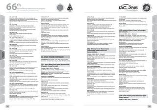 WELCOME
MESSAGES
ORGANISERSPRACTICAL
INFORMATION
CONFERENCE
PROGRAMME
Technical
Programme
STUDENTS&YOUNG
PROFESSIONALS
EVENTS
ASSOCIATED
PROGRAMMES
&EVENTS
EXHIBITIONSOICIALEVENTS
&Technical
TOURS
WELCOME
MESSAGES
ORGANISERSPRACTICAL
INFORMATION
CONFERENCE
PROGRAMME
Technical
Programme
STUDENTS&YOUNG
PROFESSIONALS
EVENTS
ASSOCIATED
PROGRAMMES
&EVENTS
EXHIBITIONSOICIALEVENTS
&Technical
TOURS
AUTHORS’
INDEX
AUTHORS’
INDEX
IAC-15.C2.IP.33
NUMERICAL AND EXPERIMENTAL ACTIVITIES TO ASSESS THE
COMPATIBILITY OF THE IXV MOCK-UP CUSTOM AVIONIC SYSTEMS
WITH THE SPLASH DOWN SHOCK LOADS.
Vincenzo Quaranta, CIRA Italian Aerospace Research Center, Capua,
Italy
IAC-15.C2.IP.34
DESIGNING A STRUCTURE, ANTENNA AND SOLAR PANELS
DEPLOYMENT SYSTEM FOR A STUDENT NANO SATELLITE BUS
MODULE (NIUSAT MARK-I)
Neelakandan Pradeesh Kumar, Noorul Islam Centre for Higher
Education Noorul Islam University, India
IAC-15.C2.IP.35
EPOXY BASED SHAPE MEMORY POLYMERS FOR SPACE
APPLICATIONS
Debby Margoy, SOREQ NRC, Israel
IAC-15.C2.IP.36 (withdrawn)
RESEARCH DEVELOPMENT OF THERMAL PROTECTION MATERIAL
IN HIGH ENTHALPY THERMAL ENVIRONMENT FOR LUNAR RETURN
REENTRY
HE GAO, China Academy of Aerospace Aerodynamics(CAAA), China
IAC-15.C2.IP.37
CNT-POLYIMIDE NANOCOMPOSITES FOR SPACE APPLICATIONS
Nurit Atar, SOREQ NRC, Israel
IAC-15.C2.IP.38
DYNAMIC CHARACTERISTIC ANALYSIS OF A MOMENT CONTROL
UNIT WITH VIBRATION ISOLATION CAPABILITY AND ITS
APPLICATION
Yao Zhang, Beijing Institute of technology(BIT), China
IAC-15.C2.IP.39
APPLICATION OF RANS/LES IN COMPUTING HYPERSONIC
TURBULENT BASE HEATING
Lu Zhao, Beihang University, China
IAC-15.C2.IP.40
THE DESIGN AND TESTING OF DEPLOYMENT MECHANISMS AND
STRUCTURE OF TWIN NANO-SATELLITE, STUDSAT-2.
Nikhilesh K V, NMAMIT NITTE, India
IAC-15.C2.IP.41
REDUCTION OF PROCESSING TIME AND HUMAN FACTOR EFFECTS
DURING THE STRENGTH ASSESSMENT OF THE SPACECRAFT
STRUCTURE
Nikolay Asmolovskiy, Space Structures GmbH, Germany
IAC-15.C2.IP.42 (withdrawn)
RESEARCH ON REPEATABLE LOCKING MECHANISM FOR SPACE
SOLAR ARRAY
Lei Jia, China Academy of Launch Vehicle Technology(CALT), China
IAC-15.C2.IP.43
FOLD-DEPLOYMENT CONCEPT AND PROTOTYPE DESIGN FOR AIR-
INFLATABLE SOLAR SAIL
ZhengAi Cheng, Qian Xuesen Laboratory of Space Technology, China
IAC-15.C2.IP.44 (withdrawn)
OPTIMIZATION OF THE CABIN THERMAL ENVIRONMENT CONTROL
IN A SPACECRAFT ON THE GROUND PREPARATION STAGE BEFORE
LAUNCH
Qun Yu, China Academy of Launch Vehicle Technology, China
IAC-15.C2.IP.45
DESIGN ASPECTS OF HEAD END MOUNTED SAFE ARM (HMSA) FOR
IGNITERS OF SOLID ROCKET MOTORS
Rajesh Mathew, ISRO, India
IAC-15.C2.IP.46
MECHANISM AND KINETIC CHARACTERIZATION OF THE ELECTRON
IRRADIATION INDUCED DEGRADATION OF DGEBA/DICY
Gang Liu, China Academy of Space Technology (CAST), China
IAC-15.C2.IP.47
DEVELOPMENT AND STUDY OF MICRO-VIBRATION SIMULATION
ANALYSIS SYSTEM FOR SMALL SATELLITES
Yanhui Li, DFH Satellite Co., Ltd.,China Academy of Space
Technology (CAST), China
IAC-15.C2.IP.48
SURFACE FIGURE PRECISION ANALYSIS RESEARCH ON NON-IDEAL
THIN FILM SOLAR CELLS OF SPACE SOLAR POWER SATELLITE
Chen Yang, Qian Xuesen Laboratory of Space Technology, China
IAC-15.C2.IP.49
SHAPE OPTIMIZATION OF INSIDE-HOLE IN TRIANGULAR RIBBED
PLATE
Yiqian Zhou, , China
IAC-15.C2.IP.50
A BOUNDARY ELEMENT METHOD FOR TRANSIENT NONLINEAR
RADIATIVE-CONDUCTIVE COUPLED HEAT TRANSFER PROBLEMS
Wang Jing, CASC, China
IAC-15.C2.IP.51
ON THE DEVELOPMENT OF ARC TUNNEL TEST TECHNOLOGY FOR
CONTROL SURFACE SEAL EVALUATIONS
Zhang Qian, China Academy of Aerospace Aerodynamics(CAAA),
China
IAC-15.C2.IP.52
NOVEL IDENTIFICATION METHOD OF THE DYNAMIC PARAMETERS
OF A SPACE MANIPULATOR
Silvio Cocuzza, CISAS – “G. Colombo” Center of Studies and Activities
for Space, University of Padova, Italy
C3. SPACE POWER SYMPOSIUM
Coordinator(s): Koji Tanaka , ISAS, JAXA, Japan; Leopold
Summerer , European Space Agency (ESA), The Netherlands;
C3.1. Space-Based Solar Power Architectures
/ Space & Energy Concepts
October 12 2015, 15:15 — Oranim 2
Co-Chair(s): John C. Mankins , ARTEMIS Innovation
Management Solutions, LLC, United States; Leopold Summerer ,
European Space Agency (ESA), The Netherlands;
Rapporteur(s): Koji Tanaka , ISAS/JAXA, Japan; Nobuyuki Kaya ,
Kobe University, Japan;
IAC-15.C3.1.1 (withdrawn)
CONCEPTUAL DESIGN ON THE SANDWICH SOLAR POWER SATELLITE
II
Nobuyuki Kaya, Kobe University, Japan
IAC-15.C3.1.2
SPACE & ENERGY: OPPORTUNITIES FOR SPACE IN A DISTRIBUTED
ENERGY GRID
Thijs Versloot, European Space Agency (ESA), The Netherlands
IAC-15.C3.1.3 (withdrawn)
ENERGIZING EARTH'S FUTURE WITH CLEAN BASE LOAD POWER
FROM SPACE TO EARTH
Corey Bergsrud, University of North Dakota, United States
IAC-15.C3.1.4
IN-ORBIT ASSEMBLY MISSION OF SPACE POWER STATION
ZhengAi Cheng, Qian Xuesen Laboratory of Space Technology, China
IAC-15.C3.1.5
SPACE BASED SOLAR POWER IS FOR MARS
Matthew Dalton, Active Space Technologies, Germany
IAC-15.C3.1.6
SOLAR-POWERED FREE-PISTON STIRLING – LINEAR GENERATOR
MODULE CONCEPT FOR A MOON BASE
Egor Loktionov, Bauman Moscow State Technical University, Russian
Federation
IAC-15.C3.1.7
THERMAL CONTROL DESIGN AND ANALYSIS RESEARCH ON
SANDWICH IN SYMMETRICAL CONCENTRATOR MODULE
ARCHITECTURE OF SPACE SOLAR POWER SATELLITE
Chen Yang, Qian Xuesen Laboratory of Space Technology, China
IAC-15.C3.1.8
SPACE BASED SOLAR POWER GENERATION AND TRANSMISSION
SYSTEM
Sharad Chopra, University of Petroleum and Energy Studies, India
IAC-15.C3.1.9
VARIOUS REFLECTING SURFACE DEFECTS SIMULATION FOR SPACE
MIRROR CONCENTRATING SYSTEMS
Victor Leonov, N.E. Bauman Moscow State Technical University,
Russia, Russian Federation
IAC-15.C3.1.10
Winning paper of the 4th SPS paper competition: CARBON-
NANOTUBE BASED SPACE SOLAR POWER (CASSP)  
C3.2. Wireless Power Transmission
Technologies, Experiments and
Demonstrations
October 13 2015, 09:45 — Oranim 2
Co-Chair(s): Frank Little , Texas A&M University, United States;
Nobuyuki Kaya , Kobe University, Japan;
Rapporteur(s): Massimiliano Vasile , University of Strathclyde,
United Kingdom;
IAC-15.C3.2.1
THE RESULT OF GROUND EXPERIMENT OF MICROWAVE WIRELESS
POWER TRANSMISSION
Shoichiro Mihara, Japan Space Systems (J-spacesystems), Japan
IAC-15.C3.2.2 (withdrawn)
REFERENCE DESIGN SATELLITE FOR IN-SPACE POWER BEAMING
DEMONSTRATIONS
Corey Bergsrud, University of North Dakota, United States
IAC-15.C3.2.3
STATION-KEEPING OF A HIGH ALTITUDE BALLOON WITH ELECTRIC
PROPULSION AND WIRELESS POWER TRANSMISSION: A CONCEPT
STUDY
Erinn van Wynsberghe, University of Michigan, United States
IAC-15.C3.2.4
DIRECTION DETECTION AND POWER TRANSMISSION EXPERIMENT
USING C-BAND MICROWAVES TOWARD SPS
Shotaro Katano, The Graduate Universty for Advanced Studies
(SOKENDAI), Japan
IAC-15.C3.2.5
MICROWAVE POWER TRANSMISSION DEMONSTRATION SYSTEM
TOWARDS SSPS
Yazhou Dong, China Academy of Space Technology (Xi’an), China
IAC-15.C3.2.6
NEW CONCEPT OF SPACE SOLAR POWER SATELLITE BASED ON
DIFFRACTIVE OPTICS AND ULTRA-FAST OPTICS
Xun LIU, Beijing Institute of Space Mechanics & Electricity,CAST,
China
IAC-15.C3.2.7
WIRELESS POWER TRANSFER TECHNOLOGY FOR MANNED SPACE
APPLICATIONS
Hongjia Wang, (1)Institute of Manned Space System
Engineering,China Academy of Space Technology (CAST); China
IAC-15.C3.2.8
CONTACTLESS POWER TRANSFER SYSTEM FOR SPACE CENTRIFUGE
Wei Lu, , China
C3.3. Advanced Space Power Technologies
and Concepts
October 13 2015, 14:45 — Oranim 2
Co-Chair(s): Carla Signorini , European Space Agency (ESA),
The Netherlands; Lee Mason , National Aeronautics and Space
Administration (NASA)/Glenn Research Center, United States;
Rapporteur(s): Koji Tanaka , ISAS, JAXA, Japan; Matthew
Perren, Airbus Defence & Space, United Kingdom;
IAC-15.C3.3.1
THERMOACOUSTIC GENERATORS IN SPACE APPLICATIONS
Matthew Dalton, Active Space Technologies, Germany
IAC-15.C3.3.2 (withdrawn)
CONCEPTUAL DESIGN OF HYBRID SYSTEM FOR LONG-TERM SPACE
MISSION BY USING MEOH-H2O2
Byeongseob Park, Korea Advanced Institute of Science and
Technology (KAIST), Korea, Republic of
IAC-15.C3.3.3
EFFICIENCY INCREASE OF STIRLING ENGINE AS AN ELEMENT OF
SPACE SOLAR POWER PLANT
Sergey Finogenov, Moscow Aviation Institute (National Research
University, MAI), Russian Federation
IAC-15.C3.3.4 (withdrawn)
RFCS CONCEPT FOR ORBIT PHASES AND PLANETARY HABITATS AT
HIGH SYNERGETIC INTEGRATION LEVEL
Stefan Belz, University of Stuttgart, Germany
IAC-15.C3.3.5
SOLAR POWER GENERATION FOR THE EXOMARS MISSIONS
Emanuele Ferrando, Selex Galileo, Italy
IAC-15.C3.3.6
DEVELOPMENT OF SUPER-LIGHTWEIGHT LARGE SCALE POWER
GENERATION SYSTEM FOR SOLAR POWER SAIL
Naoki Takaura, Tokyo University of Science, Japan
IAC-15.C3.3.7
THE LIFE PREDETERMINATION FOR LEO SATELLITE POWER SUPPLY
SYSTEM IN- ORBIT EXPERIMENT
Liu Yiwei, , China
IAC-15.C3.3.8
POWER-SUPPLY SYSTEM OF SPACECRAFT ON THE BASE OF
ZIRCONIA FUEL CELLS
Oleksandr Vasylyev, Institute for Problems of Materials Science,
Ukraine
IAC-15.C3.3.9
GENERATION OF POWER TO CHARGE THE BATTERIES IN THE
SPACECRAFT BY HARNESSING THE ENERGY FROM THE SHOCK
WAVES DURING RE-ENTRY.
Rohan Kulkarni, , India
C3.4. Small and Very Small Advanced Space
Power Systems
October 15 2015, 14:45 — Oranim 3-A
66 th
International Astronautical Congress
12 - 16 October 2015, Jerusalem, Israel
124 125
 