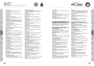 WELCOME
MESSAGES
ORGANISERSPRACTICAL
INFORMATION
CONFERENCE
PROGRAMME
Technical
Programme
STUDENTS&YOUNG
PROFESSIONALS
EVENTS
ASSOCIATED
PROGRAMMES
&EVENTS
EXHIBITIONSOICIALEVENTS
&Technical
TOURS
WELCOME
MESSAGES
ORGANISERSPRACTICAL
INFORMATION
CONFERENCE
PROGRAMME
Technical
Programme
STUDENTS&YOUNG
PROFESSIONALS
EVENTS
ASSOCIATED
PROGRAMMES
&EVENTS
EXHIBITIONSOICIALEVENTS
&Technical
TOURS
AUTHORS’
INDEX
AUTHORS’
INDEX
IAC-15.C4.IP.26
LIP'S ELECTRIC PROPULSION DEVELOPMENTS FOR CHINESE
SATELLITE PLATFORM
Tianping Zhang, Lanzhou Institute of Physics, China
IAC-15.C4.IP.27
PROPELLANT-LESS PROPULSION SYSTEM USING MICROWAVES
Pradeep Mitra, , India
IAC-15.C4.IP.28
THERMAL TEST ON AN ION THRUSTER
XINQUAN QIAO, Institute of Spacecraft System Engineering,China
Academy of Space Technology (CAST), China
IAC-15.C4.IP.29
EXPERIMENTAL INVESTIGATION OF INFLUENCING FACTORS FOR
RELIABLE STARTUP AND STEADY WORK OF 20W MICROWAVE
ELECTROMAL THRUSTER UNDER REALISTIC SPACE CONDITIONS
Rohan M Ganapathy, Hindusthan College of Engineering and
Technology, India
IAC-15.C4.IP.30 (withdrawn)
INNOVATIVE SPACE PROPULSION TECHNOLOGY USING VACUUM
ARC THRUSTERS
Jonathan Lun, DENEL Spaceteq, South Africa
IAC-15.C4.IP.31
INTERSTELLAR MISSION TO BARNARD'S STAR USING ADVANCED
NUCLEAR PROPULSION METHODS
Ugur Guven, , United States
IAC-15.C4.IP.32
THEORETICAL MODELING OF THE COMBUSTION OF GEL FUEL
DROPLETS
Benveniste Natan, Technion – Israel Institute of Technology, Israel
IAC-15.C4.IP.33
SPACE QUALIFICATIONS OF THE MEMS-BASED SOLID PROPELLANT
THRUSTER ARRAY FOR ON-ORBIT VERIFICATION USING CUBE
SATELLITE
Sung-Hyeon Han, Republic of Korea, Korea, Republic of
IAC-15.C4.IP.34
THREE GRIDDED ION ENGINES FOR FUTURE HIGH POWER ELECTRIC
PROPULSION MISSIONS
Stephen Gabriel, University of Southampton, United Kingdom
IAC-15.C4.IP.35
A NOVEL DESIGN OF MEMS BASED MICROPROPULSION SYSTEM
FOR A NANOSATELLITE
Jammalamadaka Mani Sai Suryateja, Birla Institute of Technology
and Science(BITS)-Pilani, India
IAC-15.C4.IP.36
VALIDATION WITH CFD SIMULATIONS OF A SIMPLIFIED MODEL OF A
HYBRID ROCKET MOTOR
Florin Mingireanu, Romanian Space Agency (ROSA), Romania
IAC-15.C4.IP.37
EXPERIMENTAL STUDY OF FLOW SEPARATION IN A SUBSCALE
PARABOLIC CONTOUR NOZZLE
Yibai Wang, Beijing University of Aeronautics and Astronautics,
China
IAC-15.C4.IP.38
SLIDING MODE CONTROL CONTROL FOR HYPERSONIC FLIGHT
VEHICLE WITH TIME DELAY ESTIMATION AND COMPENSATION
Xiao Hanshan, China Aerodynamics Research and Development
Center, China
IAC-15.C4.IP.39 (withdrawn)
DEVELOPMENT OF A LOW POWER CYLINDRICAL HALL THRUSTER
PROPULSION SYSTEM FOR MICROSATELLITES
Carl Pigeon, Space Flight Laboratory, University of Toronto, Canada
IAC-15.C4.IP.40 (withdrawn)
PERFORMANCE AND ENVIRONMENTAL TEST RESULTS OF A NOVEL
ELECTRIC PROPULSION TECHNOLOGY FOR SMALL SATELLITES
Natalya Brikner, , United States
IAC-15.C4.IP.41
"LOW POWER HALL EFFECT THRUSTER ACTIVITIES AT SITAEL"
Tommaso Misuri, Sitael Spa, Italy
IAC-15.C4.IP.42
IMPROVED MODELING OF ELECTRIC SAIL (E-SAIL) FORCE
GENERATION
Thomas Gemmer, North Carolina State University, United States
IAC-15.C4.IP.43
DEVELOPMENT OF LOW POWER ELECTRIC PROPULSION SYSTEM
FOR MICRO-SATELLITES
Gal Alon, Rafael Advanced Defense Systems Ltd., Israel
IAC-15.C4.IP.44
AN OVERVIEW OF HOLLOW CATHODES ACTIVITIES AT SITAEL
Riccardo Albertoni, Sitael Spa, Italy
IAC-15.C4.IP.45
PERFORMANCE INCREASE OF LIQUID ROCKET MOTOR THROUGH
PUMP MODIFICATION FOR HIGHER INJECTION PRESSURE
OPERATION
Florin Mingireanu, Romanian Space Agency (ROSA), Romania
IAC-15.C4.IP.46
"MEPS: PROGRAMME OVERVIEW AND SYSTEM DEVELOPMENT
STATUS"
Tommaso Misuri, Sitael Spa, Italy
IAC-15.C4.IP.47
DEVELOPMENT OF A KW-LEVEL PLASMA THRUSTER IN PROJECT
SAPERE –STRONG
Fabio Trezzolani, CISAS – “G. Colombo” Center of Studies and
Activities for Space, University of Padova, Italy
IAC-15.C4.IP.48
MICROTHRUSTER DEVELOPMENT FOR TRAJECTORY CORRECTION
ON UPPER STAGES AND SATELLITES
Florin Mingireanu, Romanian Space Agency (ROSA), Romania
IAC-15.C4.IP.49
TOWARDS GREEN PROPULSION FOR NEXT-GENERATION ROCKETS
WITH HAN-BASED MONOPROPELLANTS
JUN LIU, Shanghai Institute of Space Propulsion, China
IAC-15.C4.IP.50 (withdrawn)
CENTRAL BINARY COLLISION OF POWER-LAW MODEL GEL
PROPELLANT DROPLETS: EFFECTS OF N AND K ON MAXIMUM
DEFORMATION
Zejun Liu, PLA Information Engineering University, China
IAC-15.C4.IP.51
DEVELOPMENT OF A MOVEABLE SLEEVE INJECTOR WITH A FIXED
PINTLE FOR A THROTTLEABLE ROCKET COMBUSTOR
Min Son, Korea Aerospace University, Korea, Republic of
IAC-15.C4.IP.52 (withdrawn)
A SIMPLE DESIGN FOR ABLATIVE LIQUID-FED PULSED PLASMA
THRUSTERS FOR SMALL SATELLITES
William Yeong Liang Ling, University of Tokyo, Japan
IAC-15.C4.IP.53
LOW FREQUENCY COMBUSTION INSTABILITY CHARACTERISTICS OF
POLYETHYLENE-N2O BASED HYBRID ROCKET MOTOR
Artur Bertoldi, University of Brasilia, Brazil
IAC-15.C4.IP.54
DESIGN OPTIMIZATION OF A RBCC EJECTOR MODE USING ENTROPY
ANALYSIS
Yuntao Zheng, Science and Technology on Scramjet Laboratory,
Beijing Power Machinery Research Institute, China
IAC-15.C4.IP.55
PROPULSION SYSTEM OF THE LUNAR LANDER BUILT FOR GOOGLE
LUNAR X PRIZE
Nakul Kukar, , India
IAC-15.C4.IP.56
SOLID ROCKET MOTOR BURN SIMULATION CONSIDERING COMPLEX
3D PROPELLANT GRAIN GEOMETRIES
Guilherme Mejia, Instituto Tecnológico de Aeronáutica (ITA), Brazil
IAC-15.C4.IP.57
EXPERIMENTAL INSIGHT INTO THE EFFECT OF SOUND INTENSITY
ON SMOLDERING COMBUSTION
Vinayak Malhotra, Indian Institute of Technology, India
D1. SPACE SYSTEMS SYMPOSIUM
Coordinator(s): Jill Prince, National Aeronautics and Space
Administration (NASA), United States; Reinhold Bertrand ,
European Space Agency (ESA), Germany;
D1.1. Innovative and Visionary Space
Systems Concepts
October 12 2015, 15:15 — Oranim 4
Co-Chair(s): Peter Dieleman , National Aerospace Laboratory
(NLR), The Netherlands; Reinhold Bertrand , European Space
Agency (ESA), Germany;
Rapporteur(s): Tibor Balint , Royal College of Art, United
Kingdom;
IAC-15.D1.1.1
RECENT ADVANCES IN THE CONTROL OF ELECTROACTIVE POLYMER
ROLLING ROVERS
Silvio Cocuzza, CISAS – “G. Colombo” Center of Studies and Activities
for Space, University of Padova, Italy
IAC-15.D1.1.2 (withdrawn)
ADAPTATION OF THE CACM-RL ALGORITHM TO THE ATTITUDE
CONTROL SYSTEM OF A SATELLITE
Cecilia Gordillo Pintor, Universidad Alcala de Henares, Spain
IAC-15.D1.1.3
NOVEL CONCEPT FOR REAL-TIME HIGH-ACCURACY ATTITUDE
AND POSITION DETERMINATION SYSTEM THROUGH EARTH
OBSERVATION SATELLITE PAYLOAD
Ran Qedar, Delft University of Technology (TU Delft), Israel
IAC-15.D1.1.4
NEW TECHNOLOGICAL AND SOCIETAL TRENDS AND THEIR
CONSEQUENCES ON INNOVATION IN SPACE SYSTEMS
Gil DENIS, Airbus Defence and Space - Space Systems, France
IAC-15.D1.1.5
HIGH PRECISION PENETRATORS FOR EUROPA
Konstantinos Konstantinidis, Universität der Bundeswehr München,
Germany
IAC-15.D1.1.6
VALIDATED SIMULATOR FOR SPACE DEBRIS REMOVAL WITH NETS
AND OTHER FLEXIBLE TETHERS APPLICATIONS
Wojciech Gołębiowski, SKA-Polska, Poland
IAC-15.D1.1.7
STRUCTURE DESIGN AND MODELLING OF AN ORIGAMI-INSPIRED
PNEUMATIC SOLAR TRACKING SYSTEM FOR NPU-PHONESAT
Qiao Qiao, National Key Laboratory of Aerospace Flight Dynamics,
Northwestern Polytechnical University, China
IAC-15.D1.1.8
A COMPLEX OF SIMULATION MODELS FOR ANALYSIS OF CONCEPTS
OF A SATELLITE PACKETS COMMUNICATION NETWORK BASED ON
CONSTELLATIONS ON ORBITS OF DIFFERENT HEIGHTS
Tatyana V. Labutkina, Dnepropetrovsk National University named
after Oles' Gonchar, Ukraine
IAC-15.D1.1.9
PHOTOSYNTHESIS AS A SOURCE OF ENERGY IN SPACE
Marco Antonio Cabero Zabalaga, School of Astronautics, Beihang
University, China
IAC-15.D1.1.10
MECHANICAL PERFORMANCES ANALYSIS OF THE VARIABLE
TOPOLOGY SPACECRAFTS
Xin Ning, Northwestern Polytechnical University, China
D1.2. Enabling Technologies for Space
Systems
October 14 2015, 09:45 — Oranim 4
Co-Chair(s): Jean-Paul Aguttes, Centre National d'Etudes
Spatiales (CNES), France; Xavier Roser , Thales Alenia Space
France, France;
Rapporteur(s): Eiichi Tomita, Japan Aerospace Exploration
Agency (JAXA), Japan;
IAC-15.D1.2.1 (withdrawn)
ADVANCED MATERIALS AND MANUFACTURING PROCESSES FOR
NEXT GENERATION SPACECRAFT
Joao Lousada, OHB-System AG, Germany
IAC-15.D1.2.2
MPBUS DC POWERLINE COMMUNICATION ELIMINATES WIRING IN
LAUNCHERS AND SPACECRAFTS
Yair Maryanka, Yamar Electronics Ltd., Israel
IAC-15.D1.2.3
FIBER-OPTICAL SENSING ON-BOARD SPACECRAFT
Norbert M.K. Lemke, OHB System AG - Munich, Germany
IAC-15.D1.2.4
RESEARCH ON THE OPTIMUM SCRUBBING STRATEGY FOR SPACE
USED SRAM-BASED FPGA
Fan Zhang, Beijing Microelectronics Technology Institute, China
IAC-15.D1.2.5
THE INNOVATIVE CONCEPT VERIFICATION FOR ON-ORBIT SOFT
CAPTURE USING THE SPACE MULTI-ARM SYSTEM
Zhenghong Dong, Academy of Equipment, China
IAC-15.D1.2.6
DIELECTRIC ELASTOMER SPACE MANIPULATOR: DESIGN AND
TESTING
Francesco Branz, CISAS – “G. Colombo” Center of Studies and
Activities for Space, University of Padova, Italy
IAC-15.D1.2.7
LOW-COST PROXIMITY RELATIVE NAVIGATION SENSORS FOR
MINIATURE SPACECRAFT AND DRONES
Francesco Sansone, University of Padova - DII, Italy
IAC-15.D1.2.8
SPACEBORNE LARGE-SCALE MEMBRANE PHASED ARRAY
DEFORMATION COMPENSATION FOR BEAMFORMING
Bo Yang, Northwestern Polytechnical University, China
IAC-15.D1.2.9
ATTITUDE CONTROL OF SOLAR POWER SATELLITES USING FLUID-
RING ACTUATORS
Krishna Kumar, Ryerson University, Canada
66 th
International Astronautical Congress
12 - 16 October 2015, Jerusalem, Israel
132 133
 