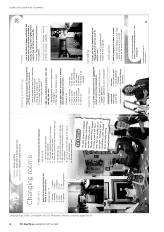 18 TKT: PRACTICAL HANDBOOK FOR TEACHERS
Language to go, Gillie Cunningham and Sue Mohamed, Pearson Longman, pages 58–59.
COMPLETED LESSON PLAN | EXAMPLE 1
 