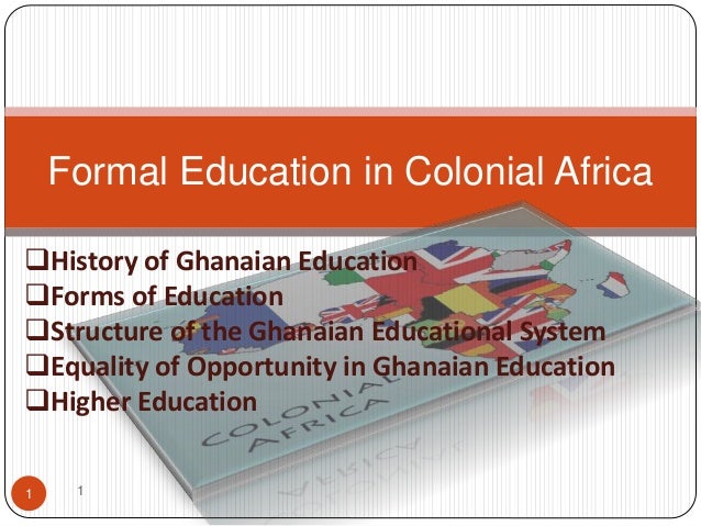 Socioloy Of Education Fomal Education In Colonial Africa